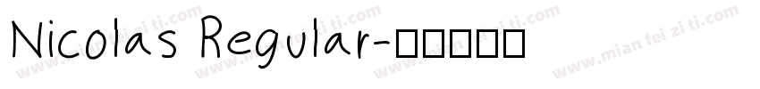 Nicolas Regular字体转换